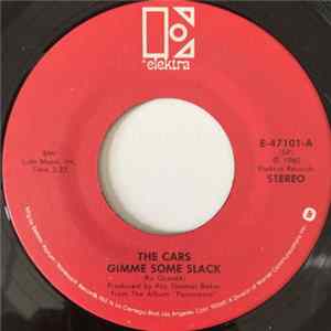 The Cars - Gimme Some Slack FLAC album
