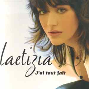 Laetizia - J'Ai Tout Fait FLAC album