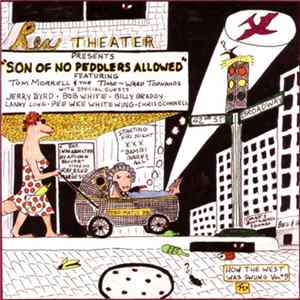 Tommy Morrell & The Time Warp Tophands - Son Of No Peddlers Allowed - How The West Was Swung, Vol.9 FLAC album