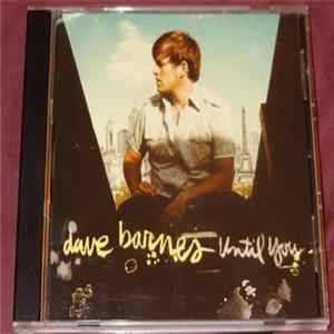Dave Barnes - Until You FLAC album