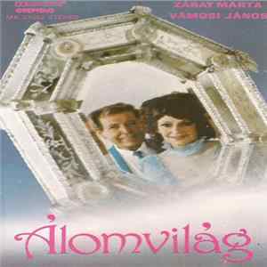 Záray Márta – Vámosi János - Álomvilág FLAC album