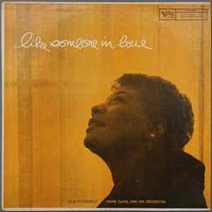 Ella Fitzgerald, Frank DeVol And His Orchestra - Like Someone In Love FLAC album