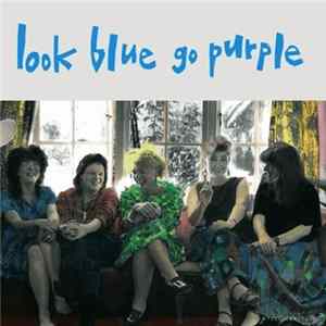 Look Blue Go Purple - Still Bewitched FLAC album