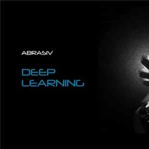 Abrasiv - Deep Learning FLAC album
