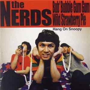 The Nerds - Bub' Bubble Gum Gum FLAC album