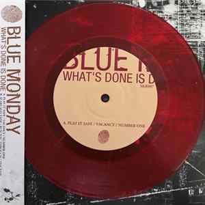 Blue Monday - What's Done Is Done FLAC album