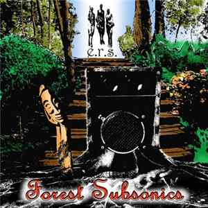 E.R.S. - Forest Subsonics FLAC album
