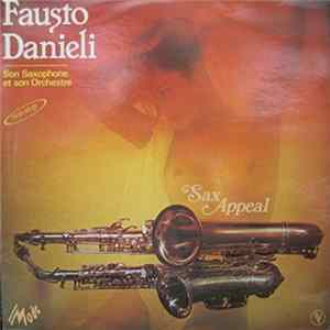 Fausto Danieli, Son Saxophone Et Son Orchestre - Sax Appeal FLAC album