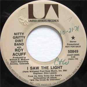 Nitty Gritty Dirt Band With Roy Acuff - I Saw The Light FLAC album