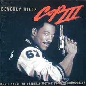 Various - Beverly Hills Cop III (Music From The Original Motion Picture Soundtrack) FLAC album