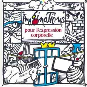 Andrée Huet - Imaginations pour l'expression corporelle FLAC album