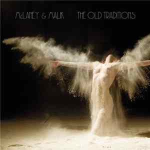 McLaney & Malik - The Old Traditions FLAC album