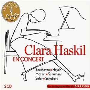 Clara Haskil - En Concert - Beethoven; Haydn; Mozart; Schumann; Soler; Schubert FLAC album
