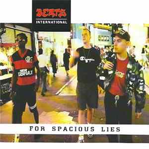 Beats International - For Spacious Lies FLAC album
