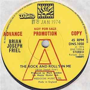 Brian Joseph Friel - The Rock And Roll's In Me FLAC album