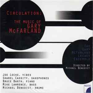 Joe Locke, Sharel Cassity, Bruce Barth, Mike Lawrence , Michael Benedict - Circulation: The Music of Gary McFarland FLAC album