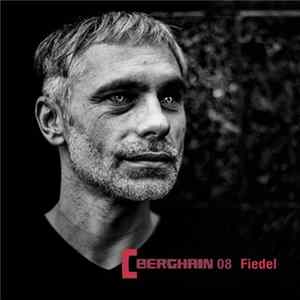 Fiedel - Berghain 08 FLAC album