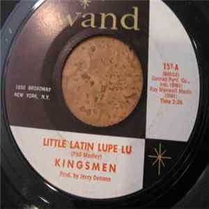 Kingsmen - Little Latin Lupe Lu / David's Mood FLAC album