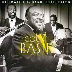 Count Basie - Ultimate Big Band Collection FLAC album