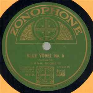 Jimmie Rodgers - Blue Yodel No. 5 / I'm Sorry We Met FLAC album