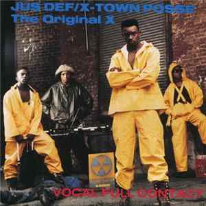 Jus Def / X-Town Posse, The Original X - Vocal Full Contact FLAC album