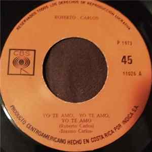 Roberto Carlos - Yo Te Amo, Yo Te Amo, Yo Te Amo / Traumas FLAC album
