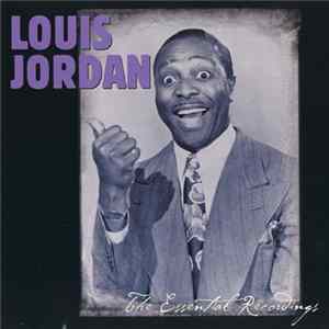 Louis Jordan - The Essential Recordings FLAC album