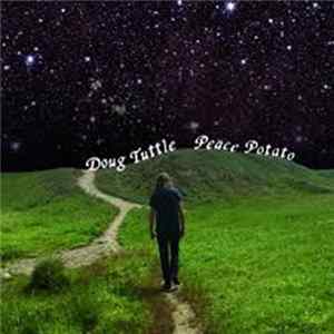 Doug Tuttle - Peace Potato FLAC album