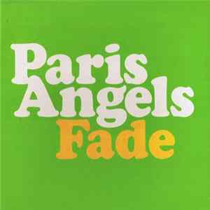 Paris Angels - Fade FLAC album