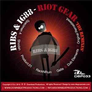 Ribs & IG88 - Riot Gear (The Remixes) FLAC album