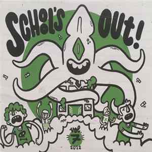 Various - School's Out! - Vol. 7 FLAC album