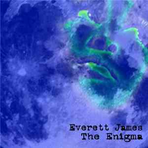 Everett James Harrell - The Enigma FLAC album
