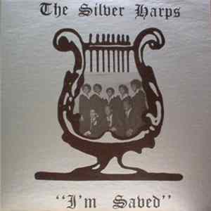 The Silver Harps - I'm Saved FLAC album