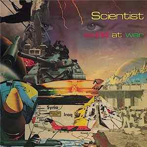 Scientist - World At War FLAC album