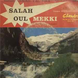 Salah Oul Mekki - Sirih Amah Yal Mra / Jalbani FLAC album