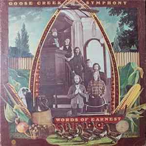 Goose Creek Symphony - Words Of Earnest FLAC album