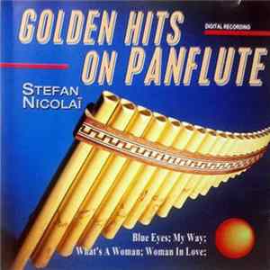 Stefan Nicolaï - Golden Hits On Panflute FLAC album