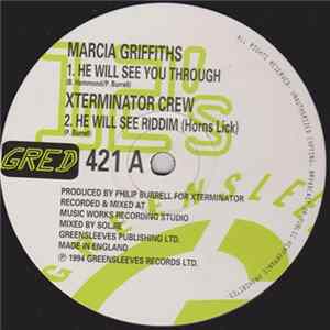 Marcia Griffiths / Xterminator Crew - He Will See You Through FLAC album