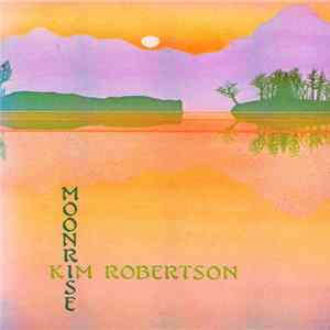 Kim Robertson - Moonrise FLAC album