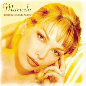 Marisela - Borrón y Cuenta Nueva FLAC album