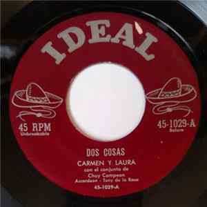 Carmen Y Laura - Dos Cosas FLAC album