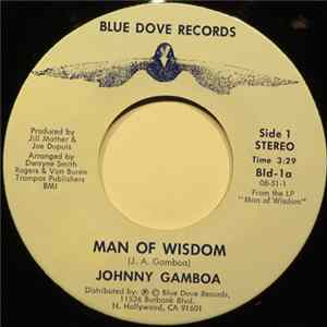 Johnny Gamboa - Man Of Wisdom FLAC album