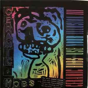 Ceramic Hobs - Use Your Illusion III FLAC album