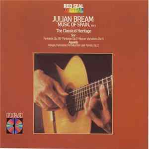 Julian Bream - Sor, Aguado - Music Of Spain, Vol. 4: The Classical Heritage FLAC album