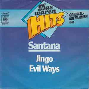Santana - Jingo / Evil Ways FLAC album