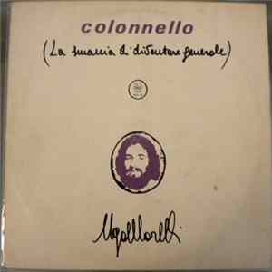 Ugo Morelli - Colonnello (La Smania Di Diventare Generale) FLAC album
