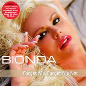Bionda - Forget Me, Forget Me Not FLAC album