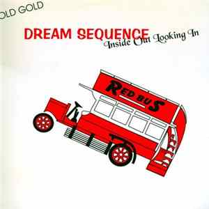 Dream Sequence - Inside Out Looking In FLAC album