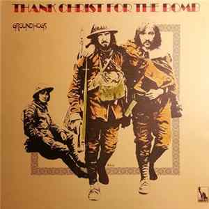 Groundhogs - Thank Christ For The Bomb FLAC album