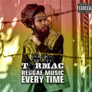 Tarmac - reggae Music Every Time FLAC album